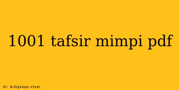 1001 Tafsir Mimpi Pdf