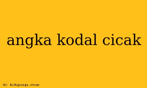 Angka Kodal Cicak