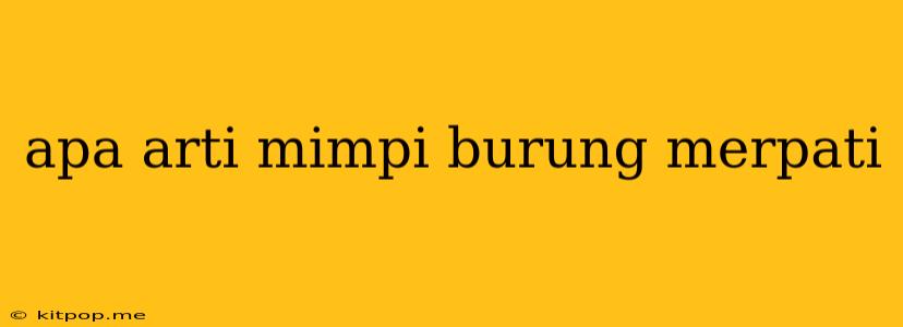 Apa Arti Mimpi Burung Merpati