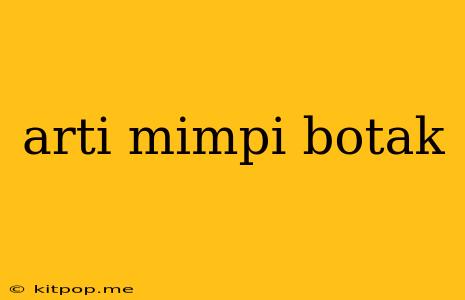 Arti Mimpi Botak