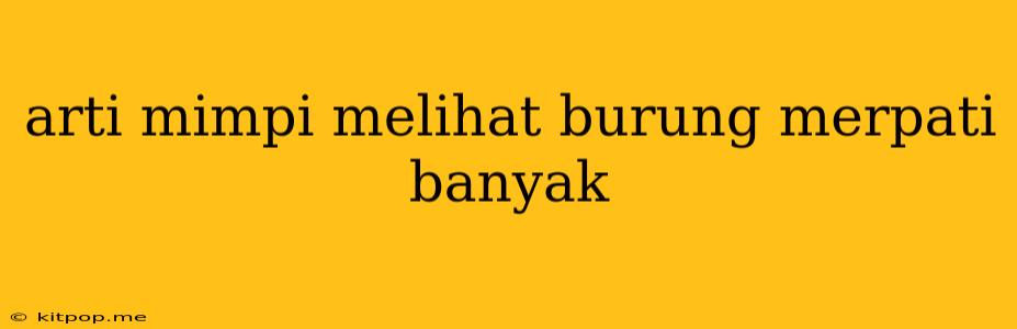 Arti Mimpi Melihat Burung Merpati Banyak