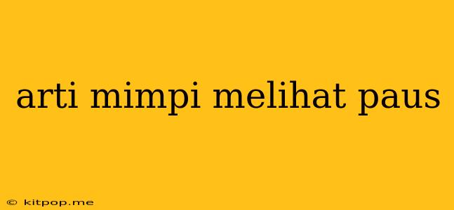 Arti Mimpi Melihat Paus