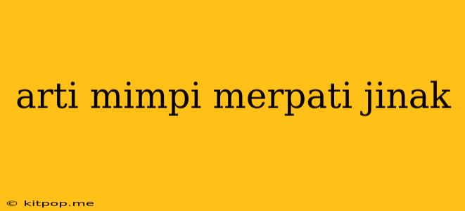 Arti Mimpi Merpati Jinak