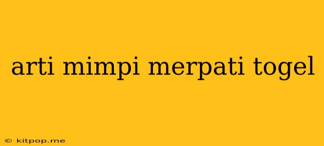 Arti Mimpi Merpati Togel