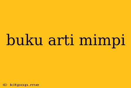 Buku Arti Mimpi