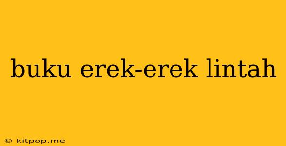 Buku Erek-erek Lintah