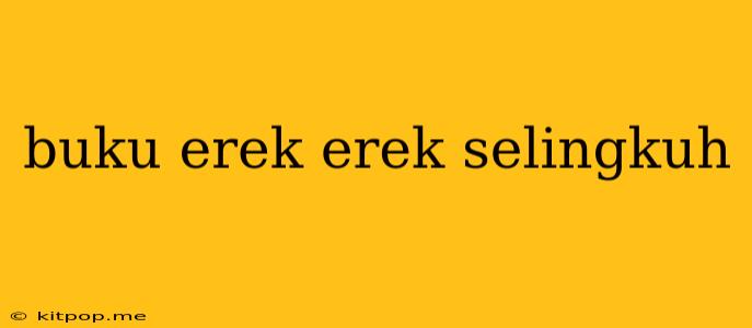 Buku Erek Erek Selingkuh