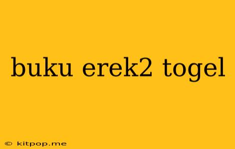 Buku Erek2 Togel