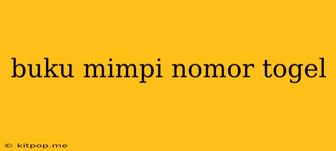 Buku Mimpi Nomor Togel