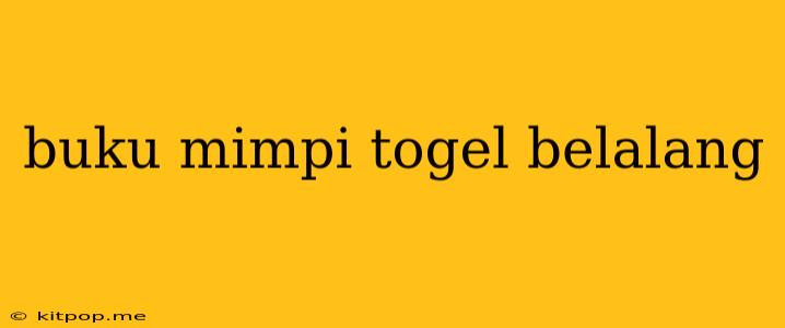 Buku Mimpi Togel Belalang