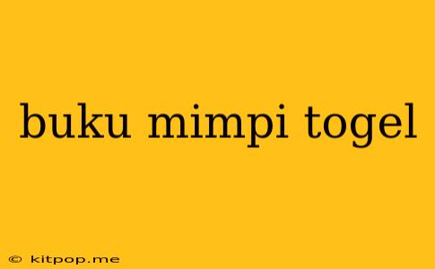 Buku Mimpi Togel