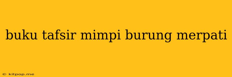 Buku Tafsir Mimpi Burung Merpati