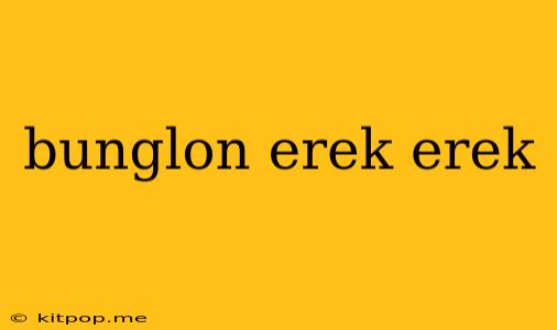 Bunglon Erek Erek