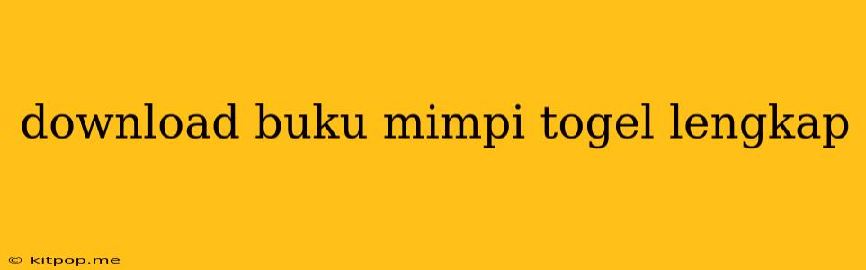 Download Buku Mimpi Togel Lengkap