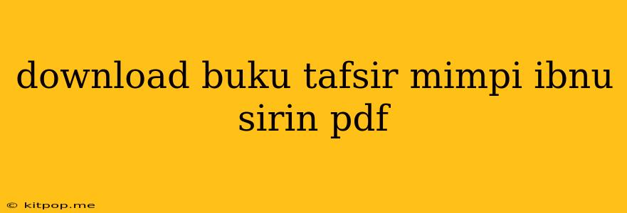 Download Buku Tafsir Mimpi Ibnu Sirin Pdf