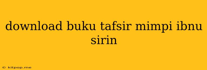 Download Buku Tafsir Mimpi Ibnu Sirin