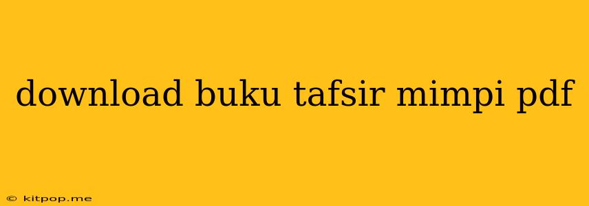 Download Buku Tafsir Mimpi Pdf