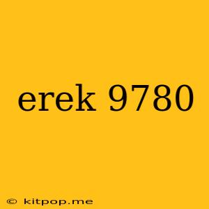 Erek 9780