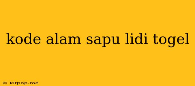 Kode Alam Sapu Lidi Togel