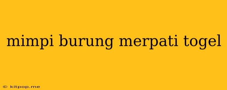 Mimpi Burung Merpati Togel