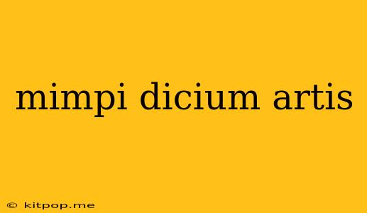 Mimpi Dicium Artis