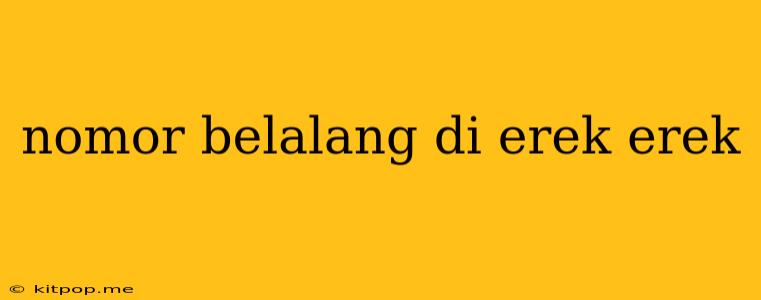 Nomor Belalang Di Erek Erek