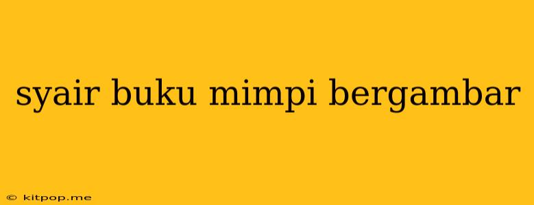 Syair Buku Mimpi Bergambar