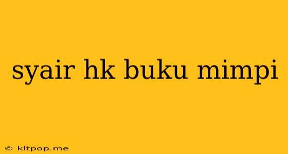 Syair Hk Buku Mimpi