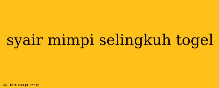 Syair Mimpi Selingkuh Togel