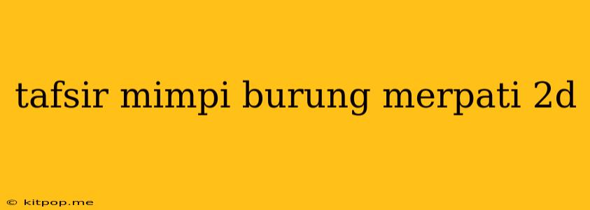 Tafsir Mimpi Burung Merpati 2d