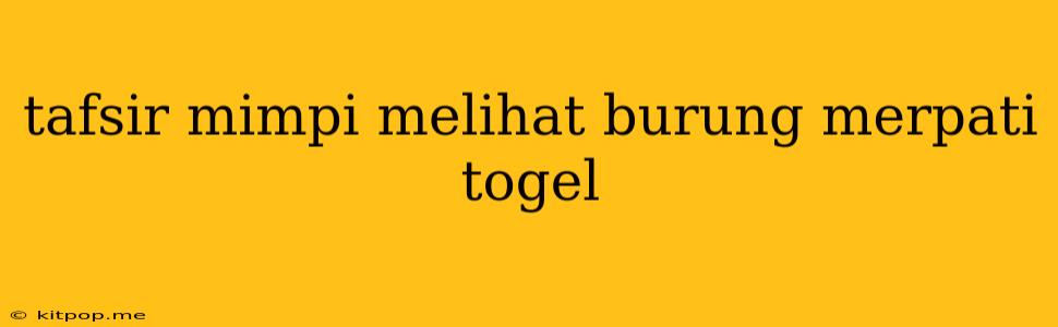 Tafsir Mimpi Melihat Burung Merpati Togel